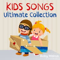 Kids Songs Ultimate Collection