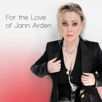 For the Love of Jann Arden