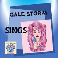 Gale Storm Sings