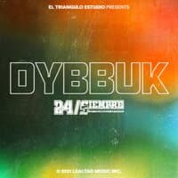 Dybbuk 24/Siempre