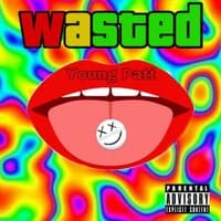 Wasted