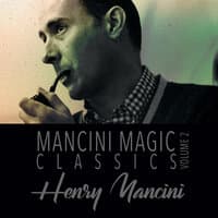 Mancini Magic Classics, Vol. 2