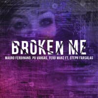 Broken Me