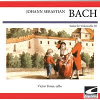 Johann Sebastian Bach - Suites for Violoncello III