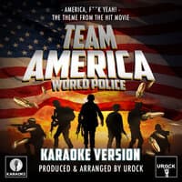 America, Fuck Yeah! (From "Team America World Police")