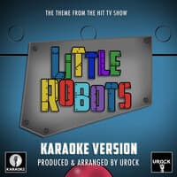 Little Robots Main Theme (From "Little Robots")