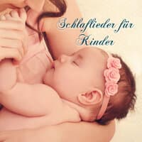 Schlaflieder für Kinder: Baby Schlafmusik