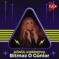 Bitməz O Günlər