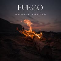 Fuego: Sonidos De Fuego y Paz