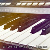 18 Coffee Cafe Jazz Evening