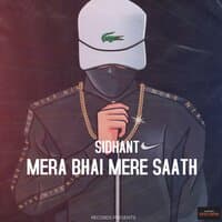 MERA BHAI MERE SAATH