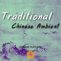 Traditional Chinese Ambient