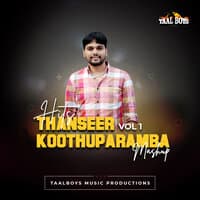 Hits Of Thanseer Koothuparamba Mashup, Vol. 1