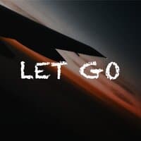 LET GO