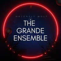 The Grande Ensemble