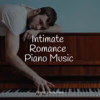 Intimate Romance Piano Music