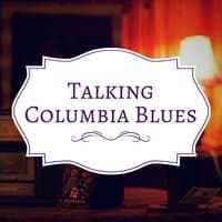 Talking Columbia Blues