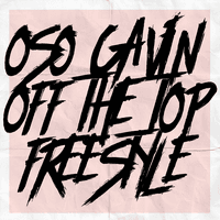 Off The Top Freestyle