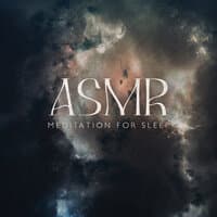 ASMR Meditation for Sleep: Prepares Your Mind For Drifting Off To Sleep, Improve Sleep Quality, Treat Insomnia