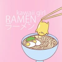 ・✰ Ramen Kawaii Girl ✰・ラーメン かわいい