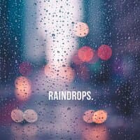 Raindrops