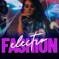 Fashion Electro