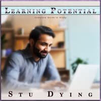 Learning Potential: Complete Guide to Study