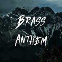 Brass Anthem