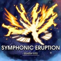 Symphonic Eruption