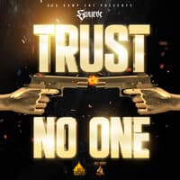 Trust No One