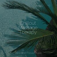 Chillout Massage Therapy