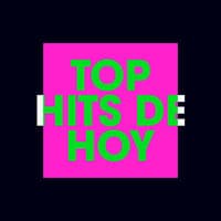 Top Hits de Hoy