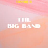 The Big Band