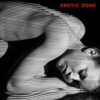 Erotic Zone - Paradise of New Sexual Sensations with Slow Chillout Music