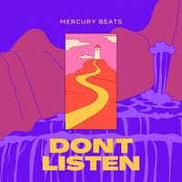 Don't Listen