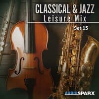 Classical & Jazz Leisure Mix, Set 15