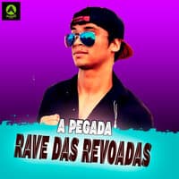 Rave das Revoadas