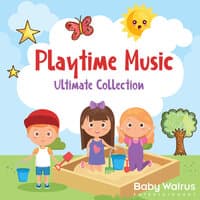 Playtime Music Ultimate Collection