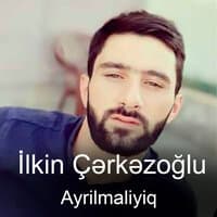 Ayrilmaliyiq