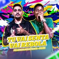 Tu Vai Senta Tu Vai Rebola