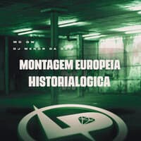 Montagem Europeia Historialógica