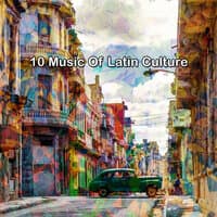 10 Music Of Latin Culture