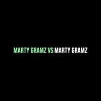 Marty Gramz Vs