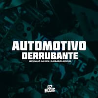 Automotivo Derrubante