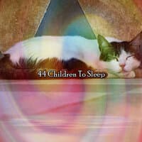 44 Children To Sleep