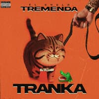 Tremenda Tranka