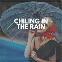 Chiling in the Rain