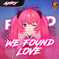 We Found Love