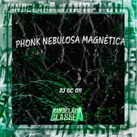 Phonk Nebulosa Magnética