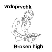 Broken High